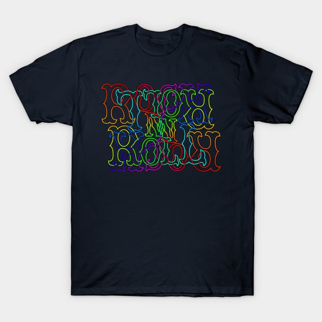 Rainbow RocK n RolL Anagram with Black Outline T-Shirt by gkillerb